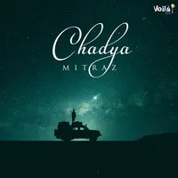 Chadya Song | Mitraz Poster