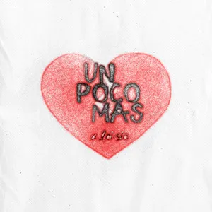  Un Poco Mas Song Poster