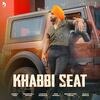 Khabbi Seat - Ammy Virk Poster