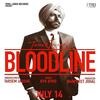 Bloodline - Tarsem Jassar Poster