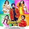 Himachal Wali Manavgeet Gill Poster