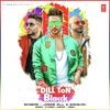 Dill Ton Blacck - Jassie Gill Badshah Poster