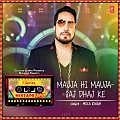  Mauja Hi Mauja-Saj Dhaj Ke - Mika 320Kbps Poster