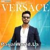 Versace - Mankirt Aulakh 190Kbps Poster