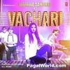 Vachari - Jasmine Sandlas 190Kbps Poster