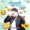 Shaadi Dot Com - Sharry Maan 320Kbps Poster