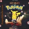 Pokemon - Veet Baljit - 190Kbps Poster