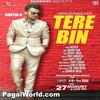  Tere Bin - Sarthi K - 320Kbps Poster