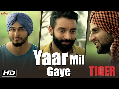  Yaar Mil Gaye - Sippy Gill - Tiger 320Kbps Poster