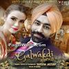  Galwakdi - Tarsem Jassar - 320Kbps Poster