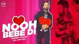  Noonh Bebe Di - Dilpreet Dhillon Poster