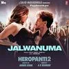  Jalwanuma - Heropanti 2 Poster