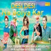  Desi Desi Na Bolya Kar - Original Poster