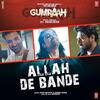  Allah De Bande - Jubin Nautiyal Poster