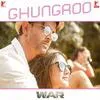  Ghungroo - War Poster
