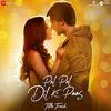  Pal Pal Dil Ke Paas - Arijit Singh Poster