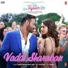  Vaddi Sharaban - De De Pyaar De Poster