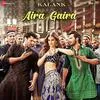  Aira Gaira - Kalank Poster