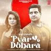  Pyar Dobara Poster