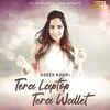 Tera Laptop Tera Wallet - Asees Kaur Poster