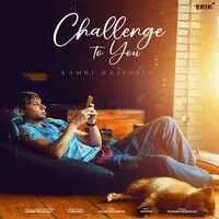 Challange To You Song | Kambi Poster