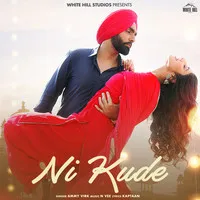  Ni Kude Song | Ammy Virk Poster