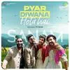  Pyar Diwana Hota Hai - Sanam Poster