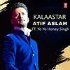  Kalaastar - Atif Aslam Poster