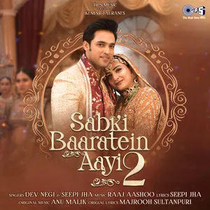  Sabki Baaratein Aayi 2 Song Poster