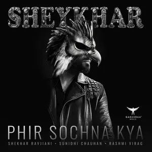  Phir Sochna Kya Song Poster